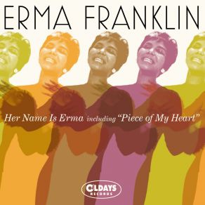 Her Name Is Erma Including " Piece Of My Heart " album cover