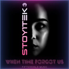 When Time Forgot Us album cover