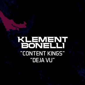 Content Kings - Déjà Vu album cover