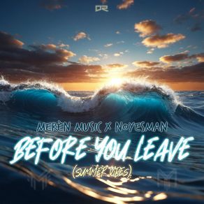 Before You Leave (Summer Vibes) album cover