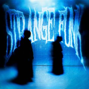 STRANGE FUNK album cover