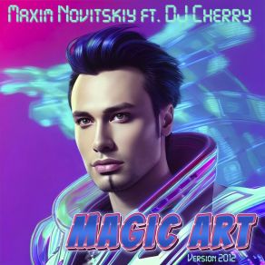 Magic Art (DJ Cherry Version 2012) album cover