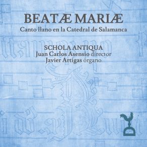 BEATÆ MARIÆ: Canto Llano En La Catedral De Salamanca (CD02) album cover