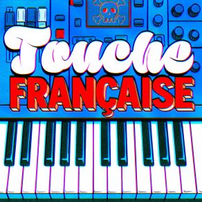 Touche Française album cover