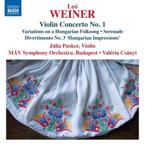 Weiner: Complete Works For Orchestra, Vol. 4 album cover