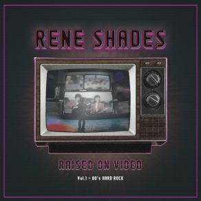 Raised On Video (Vol. 1 - 80's Hard Rock) album cover