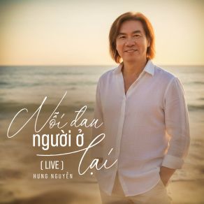 Nỗi Đau Người Ở Lại (Live) album cover