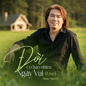 Đời Có Bao Nhiêu Ngày Vui (Live) album cover