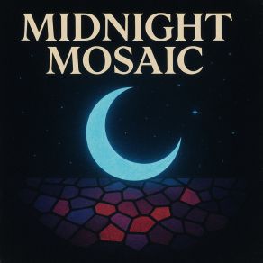 Midnight Mosaic album cover