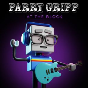 Parry Gripp At The Block album cover