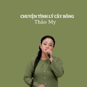 Chuyện Tình Lý Cây Bông album cover