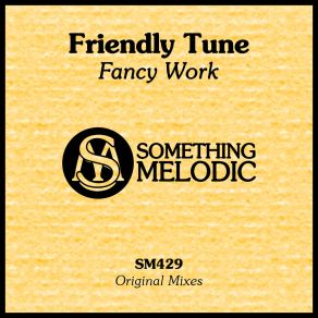 Fancy Work (Original Mix) album cover
