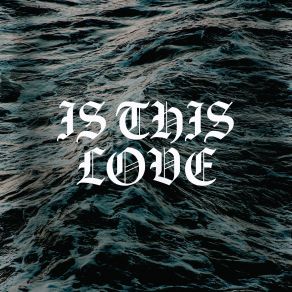 Is This Love album cover