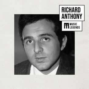 Music Legends Richard Anthony: Twist, Rock Et Chanson album cover