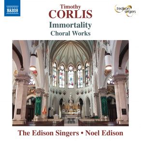 Timothy Corlis: Immortality & Other Choral Works album cover