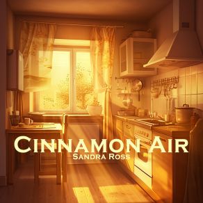 Cinnamon Air album cover