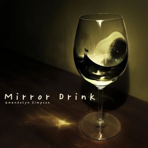 Mirror Drink album cover