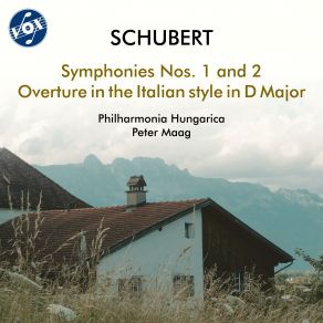 Schubert: Symphonies Nos. 1 & 2 & Overture In The Italian Style album cover