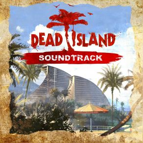 Dead Island (Original Soundtrack) album cover