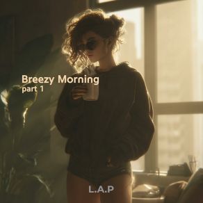 Breezy Morning Pt. 1 album cover