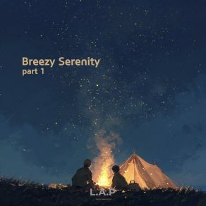 Breezy Serenity Pt. 1 album cover