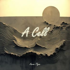 A Cell album cover