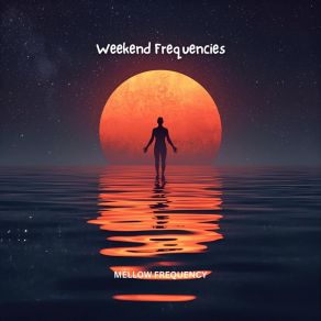 Weekend Frequencies album cover