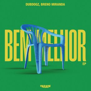 Bem Melhor album cover