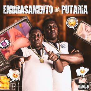 Embrasamento Da Putaria album cover