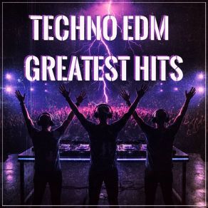 Techno EDM Greatest Hits album cover