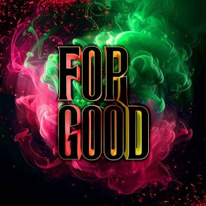 For Good album cover