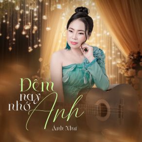 Đêm Nay Nhớ Anh album cover