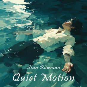 Quiet Motion album cover