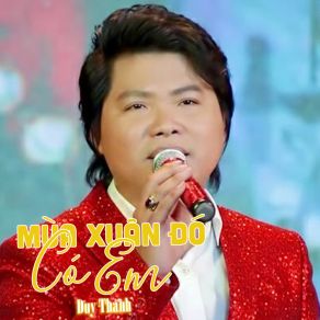 Mùa Xuân Đó Có Em album cover