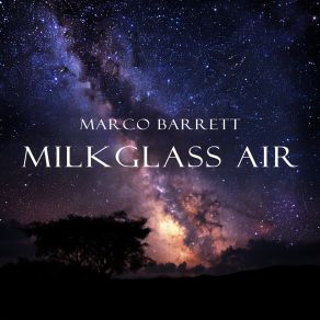 Milkglass Air album cover