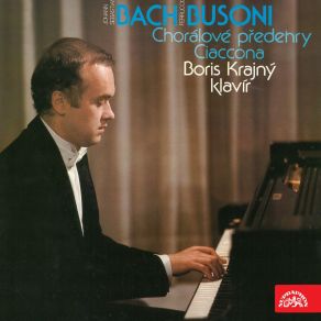 Bach, Busoni: Choral Ouvertures, Ciaccona album cover