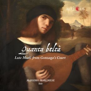 Quanta Beltà: Lute Music From Gonzaga’s Court album cover