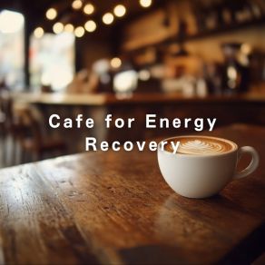 Cafe For Energy Recovery album cover