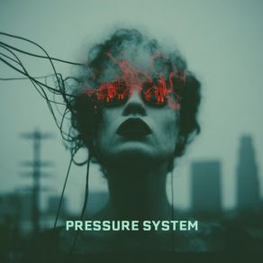 Pressure System album cover