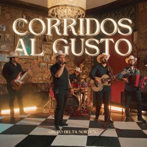 Corridos Al Gusto album cover