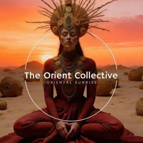 The Orient Collective: Oriental Sunrise album cover