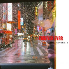 Forever Evrr album cover