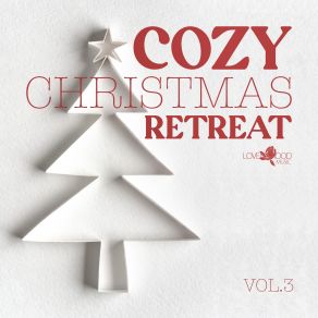 Cozy Christmas Retreat, Vol. 3 album cover