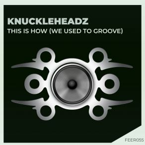 This Is How (We Used To Groove) (Single) album cover