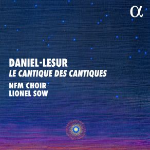 Daniel-Lesur: Le Cantique Des Cantiques album cover