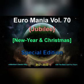 Euro Mania Vol. 70 (Jubilee) (New-Year & Christmas) (2022) (CD2) album cover