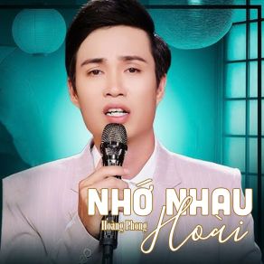 Nhớ Nhau Hoài # 1 album cover
