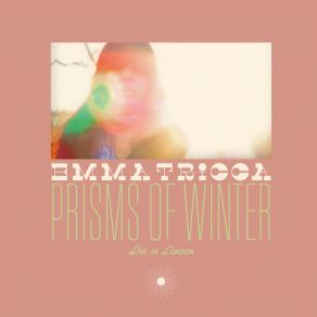 Prisms Of Winter - LIVE In London album cover