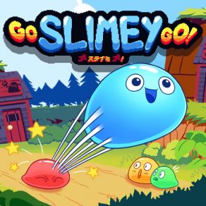 Go Slimey Go! (Original Game Soundtrack) By Toni Leys album cover