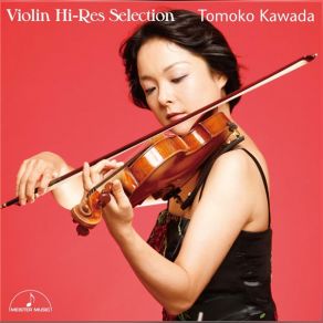 Violin Hireso Selection Tomoko Kawada -Debut - 30th Anniversary album cover